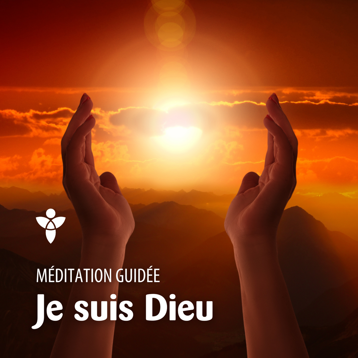 Méditation JE SUIS DIEU