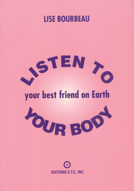 Listen to your body - Your best friend on Earth