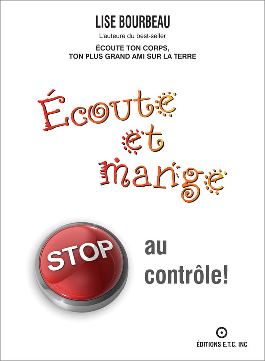 Écoute et mange STOP au contrôle!