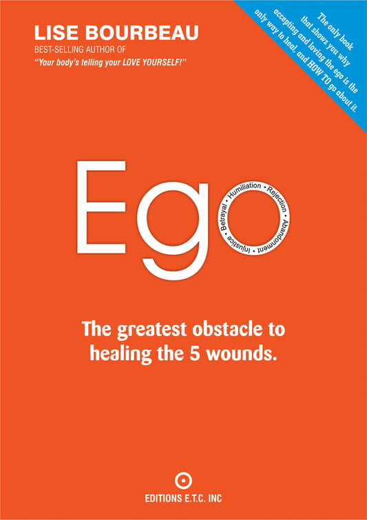 EGO - The greatest obstacle to healing the 5 wounds